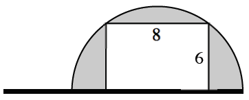 Horizontal segment, with diameter of semicircle on the right 3 fourths of the segment, rectangle inscribed in semicircle, top edge labeled 8, right edge labeled 6, regions outside of rectangle, but inside semicircle are shaded.